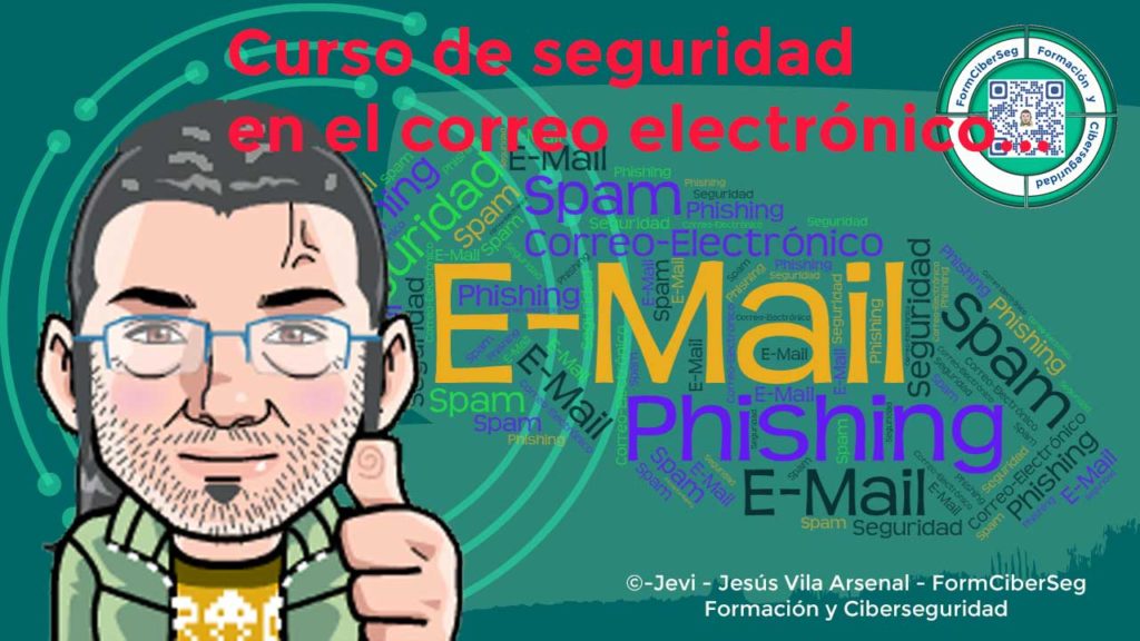 Curso de seguridad en el correo electrónico en FormCiberSeg - Formación y Ciberseguridad