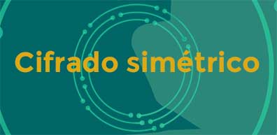 Cifrado simétrico en introducción al cifrado simétrico y asimétrico para principiantes