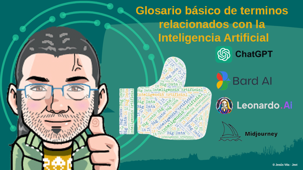 Glosario básico de términos relacionados con la inteligencia artificial en el blog de Jevi, formciberseg, formación y ciberseguridad.
