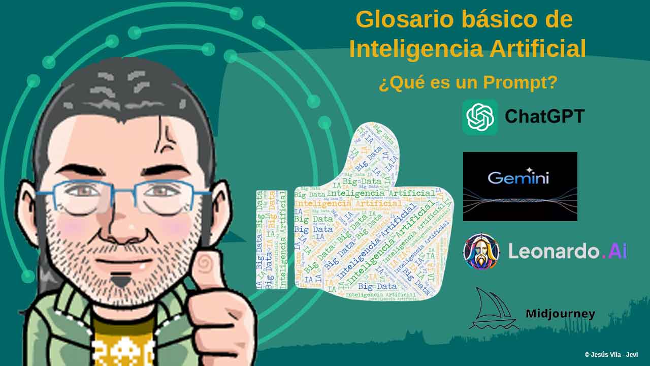 Glosario básico de Inteligencia Artificial ¿Qué es un prompt? en el blog de Jevi en FormCiberSeg, Formación y ciberseguridad