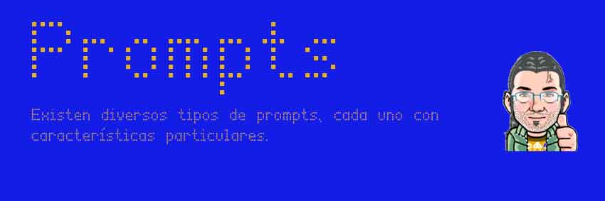 Existen varios tipos de prompts, averígualos en el artículo de glosario básico de IA, del blog de Jevi, ¿Qué significa un prompt? o bien ¿Qué es un prompt?