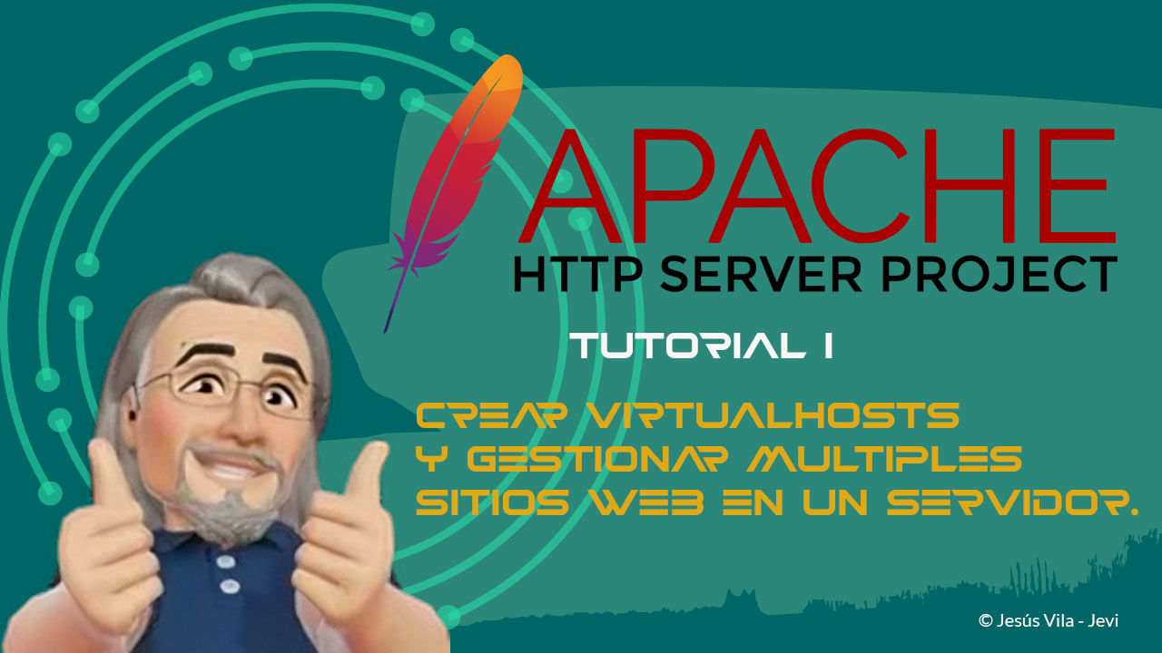 Cómo Configurar un Sitio Virtual en Apache2: Tutorial Paso a Paso: Aprende a crear VirtualHosts y gestionar múltiples sitios web en un servidor. En el blog de Jevi, Formciberseg